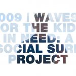 The Social Surfclub: Waves for the kids in need